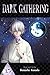 Dark Gathering, Vol. 15 by Kenichi Kondō Dark Gathering, Vol. 15 by Kenichi Kondō
