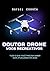 Doutor Drone: Voos Recreati...