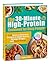 The 30-Minute High-Protein ...