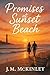 Promises at Sunset Beach: A...