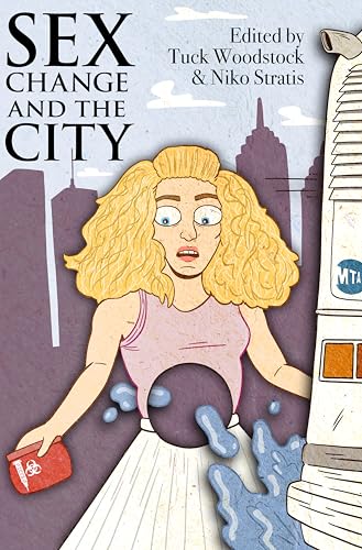 Sex Change and the City (Paperback)