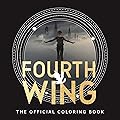 Fourth Wing: The Official Coloring Book