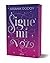 Sigue mi voz (edición especial cantos pintados) / Follow My Voice (Special Edition Sprayed Edges) (Spanish Edition)