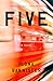 Five: A Novel