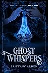 Ghost Whispers: B...