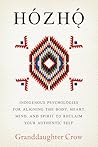 Hozho: A Navajo N...