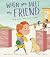 When You Meet My Friend: A book about making friends at school