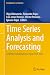 Time Series Analysis and Fo...