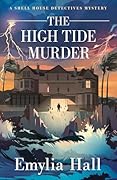 The High Tide Murder