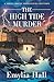 The High Tide Murder by Emylia Hall
