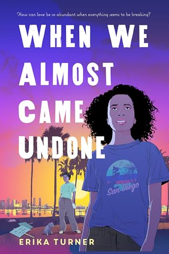 When We Almost Came Undone (Hardcover)