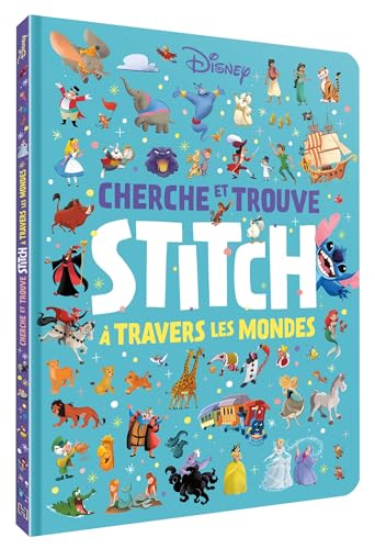 STITCH - Le Très Grand Cherche et Trouve - Stitch à travers les mondes - Disney (Hardcover)