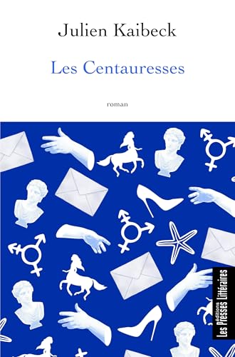Les Centauresses (Paperback)