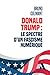 Donald Trump : le Spectre d...