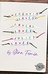 MERCUTIO LOVES ROMEO LOVES JULIET LOVES by Gina Femia