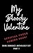 My Bloody Valentine: A Limi...