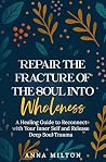 Repair The Fractu...
