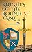 Knights of the Roundish Table