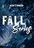 Fall Series: Volume unico +...