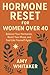 Hormone Reset for Women Ove...