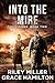 Into The Mire: Post-Apocaly...