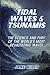 Tidal Waves & Tsunamis: The...