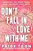 Don't Fall in Love With Me