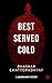 Best Served Cold: A Janardan Maity Mystery