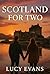Scotland for TWO: The Ultim...