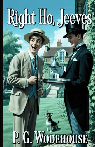Right Ho, Jeeves