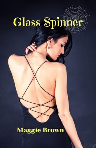 Glass Spinner (Kindle Edition)