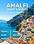 AMALFI COAST & NAPLES 2026 by DORIS S. CARVER