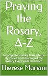 Praying the Rosar...