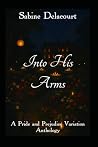 Into His Arms by Sabine Delacourt