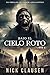 Bajo el cielo roto 8: Un thriller de horror apocalíptico (Spanish Edition)