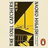 The Soul Catchers...