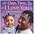 One, Two, I Love You