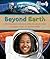 Beyond Earth: How Space Exp...