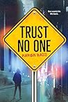 Trust No One by Karen Bass