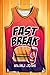 Fast Break