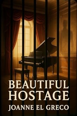 Beautiful Hostage (Beautiful Addiction Series Book 1)