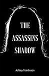 The Assassins Shadow