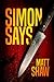 SIMON SAYS: A Psychological Horror