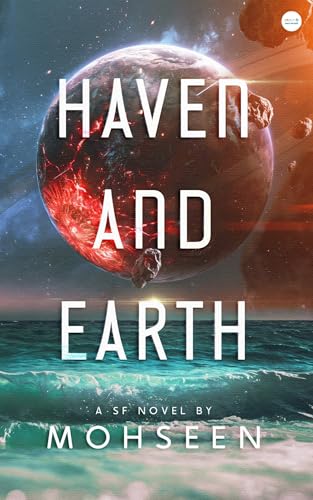 Haven and Earth (Kindle Edition)