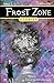 Frost Zone Stories Book 2