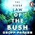 The First Law of the Bush