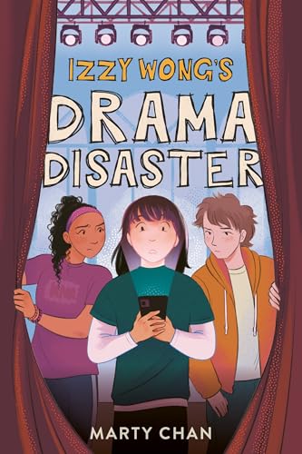 Izzy Wong’s Drama Disaster (Paperback)