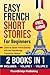 Easy French Short Stories f...