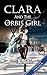 Clara and the orbis girl