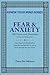 FEAR & ANXIETY:100 Verses a...